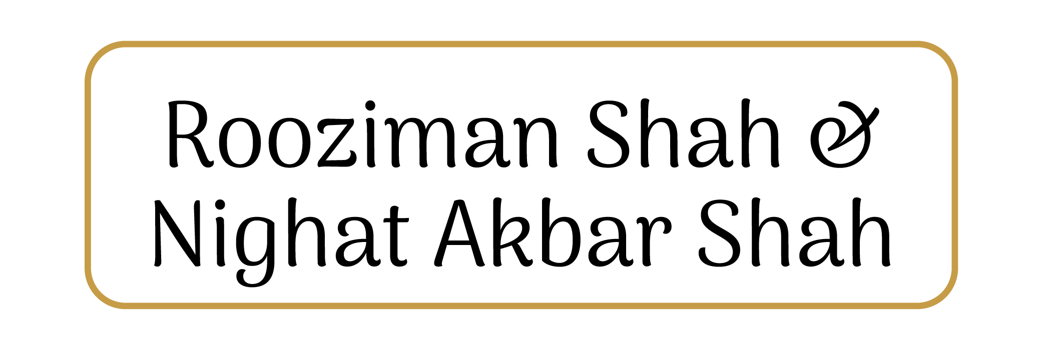 Rooziman Shah_ Nighat Akbar Shah