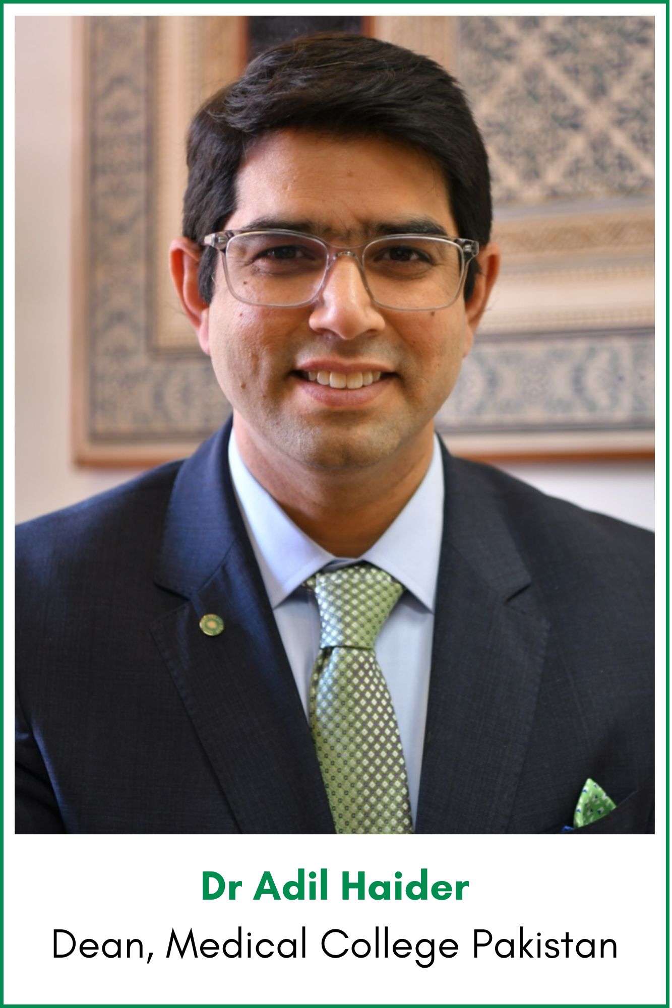 Dr Adil Haider Dean - Medical College, Pakistan.png